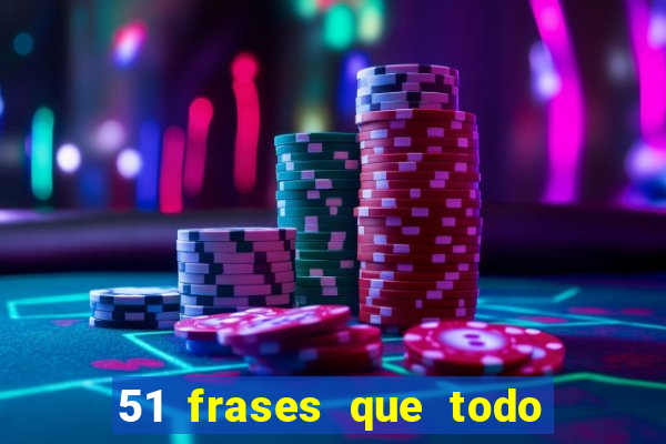 51 frases que todo mineiro fala